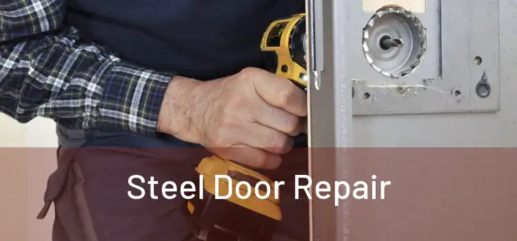 Steel Door Repair